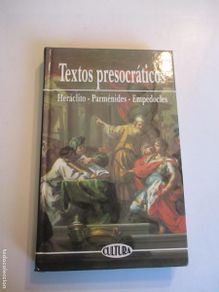 Second hand books: HERÁCLITO, PARMÉNIDES, EMPÉDOCLES Textos presocráticos W31398